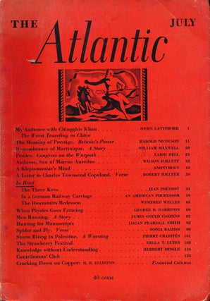 Item #47758] The Atlantic Volume 160, Number 1, July 1937. James Gould Cozzens, Owen Lattimore,...