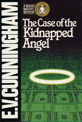 Item #48259] The Case of the Kidnapped Angel. E. V. Cunningham