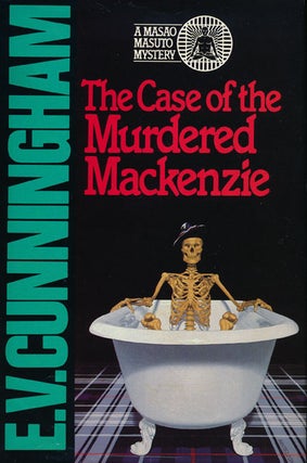Item #48275] The Case of the Murdered Mackenzie. E. V. Cunningham