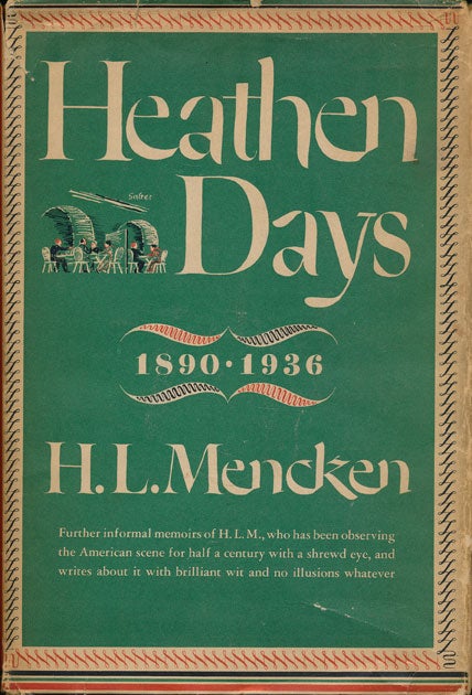 [Item #48452] Heathen Days 1890-1936. H. L. Mencken.