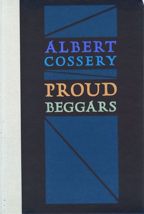 Item #48775] Proud Beggars. Albert Cossery