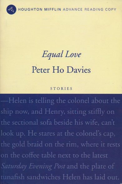 [Item #48890] Equal Love Stories. Peter Ho Davies.