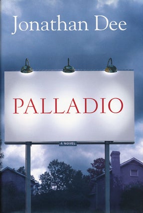 Item #48906] Palladio. Jonathan Dee