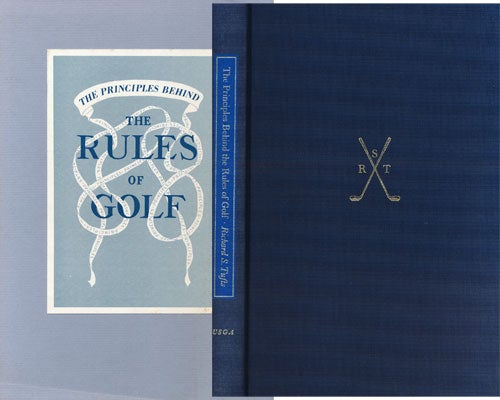 [Item #49177] The Principles Behind the Rules of Golf. Richard Tufts.