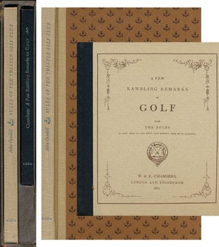Item #49178] Rules of The Thistle Golf Club and A Few Rambling Remarks on Golf 2 Volumes. John...