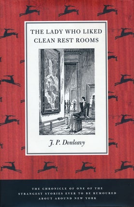 Item #50338] The Lady Who Liked Clean Rest Rooms The Chronicle of One of the Strangest Stories...