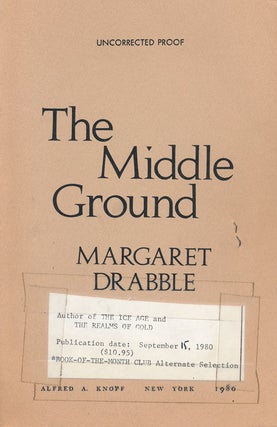 Item #50491] The Middle Ground. Margaret Drabble