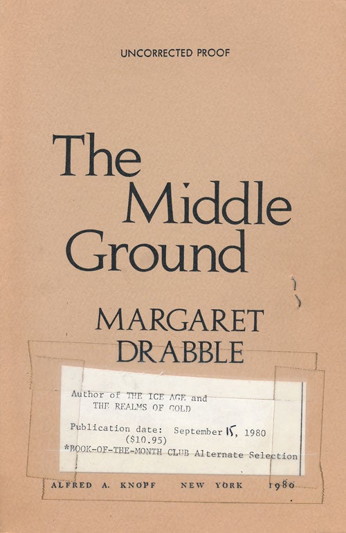 [Item #50491] The Middle Ground. Margaret Drabble.
