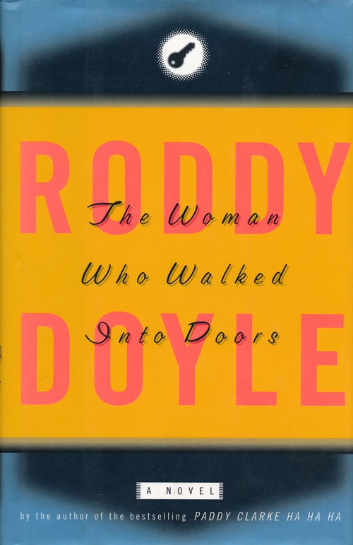 [Item #50531] The Woman Who Walked Into Doors. Roddy Doyle.