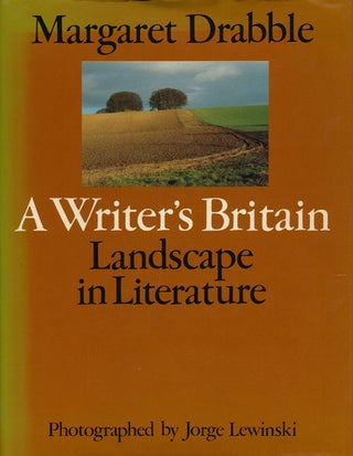 Item #50722] A Writer's Britain Landscape in Literature. Margaret Drabble