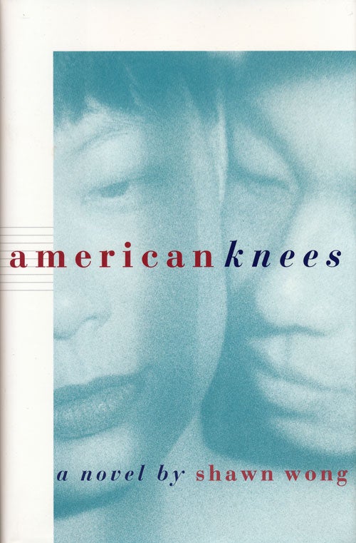 [Item #52114] American Knees. Shawn Wong.