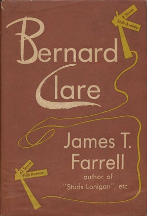 Item #52152] Bernard Clare. James T. Farrell