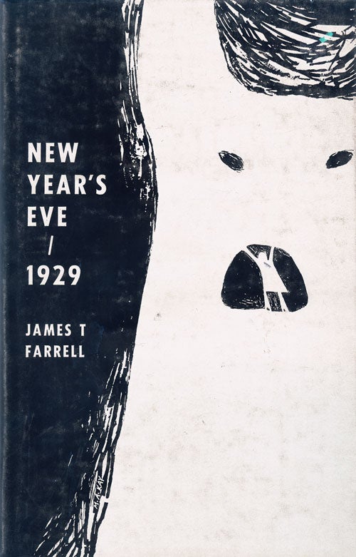 [Item #52213] New Year's Eve / 1929. James T. Farrell.