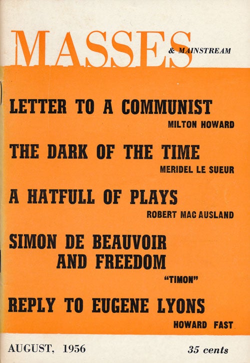 [Item #52470] Masses & Mainstream Volume 9, Number 7, August, 1956. Howard Fast, Walter Bernstein, Barbara Giles, May Mathew, Etc.