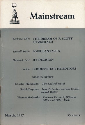 Item #52474] Mainstream March, 1957, Volume 10, Number 3. Howard Fast, Barbara Giles, Russell...