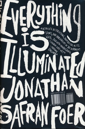 Item #52585] Everything is Illuminated. Jonathan Safran Foer