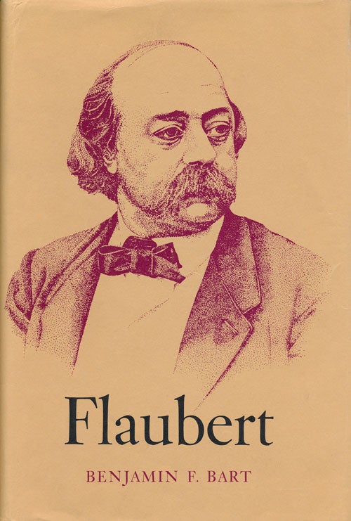 [Item #52616] Flaubert. Benjamin F. Bart.