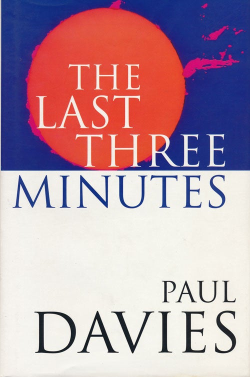 [Item #53003] The Last Three Minutes. Paul Davies.