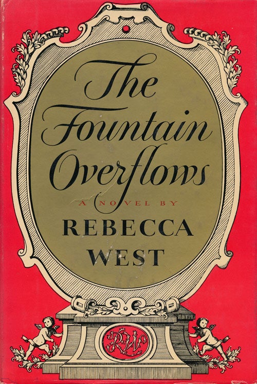 [Item #53152] The Foutain Overflows. Rebecca West.