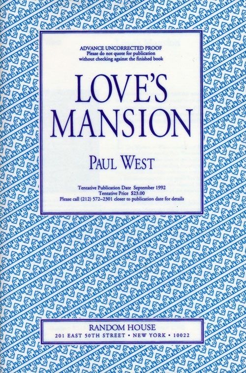 [Item #53187] Love's Mansion. Paul West.