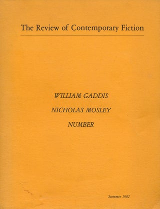 Item #53227] The Review of Contemporary Fiction: Volume 2, Number 2 William Gaddis, Nicholas...