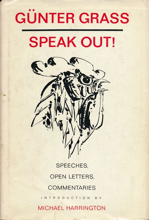 [Item #53581] Speak Out! Speeches, Open Letters, Commentaries. Gunter Grass.