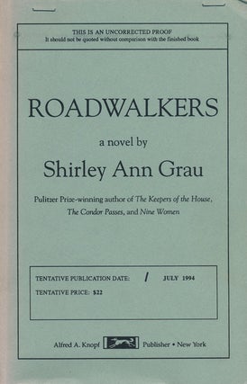 Item #53590] Roadwalkers. Shirley Ann Grau