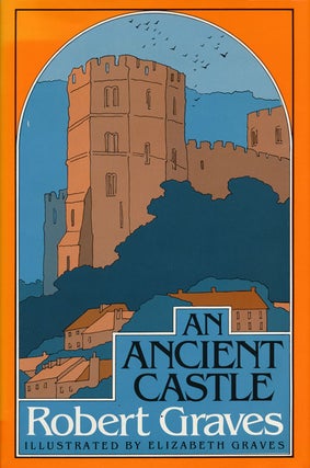 Item #53592] An Ancient Castle. Robert Graves