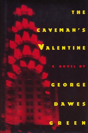 Item #53603] The Caveman's Valentine. George Dawes Green