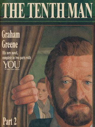 The Tenth Man: Parts 1 and 2 His New Novel, Complete in Two Parts with YOU