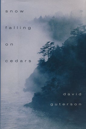 Item #53725] Snow Falling on Cedars. David Guterson