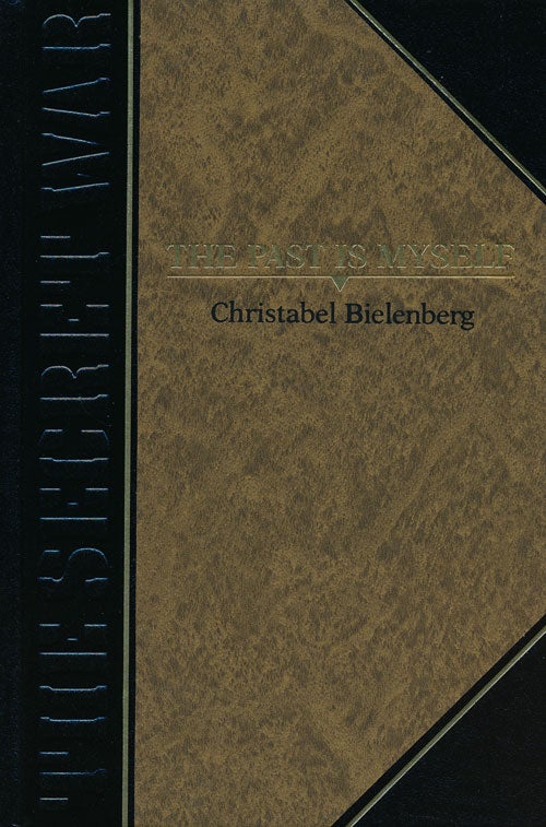 [Item #53786] The Past Is Myself. Christabel Bielenberg.