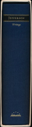 Item #54507] Thomas Jefferson: Writings Autobiography; a Summary View of the Rights of British...