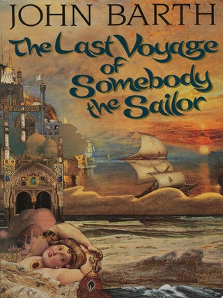 The Last Voyage of Somebody the Sailor