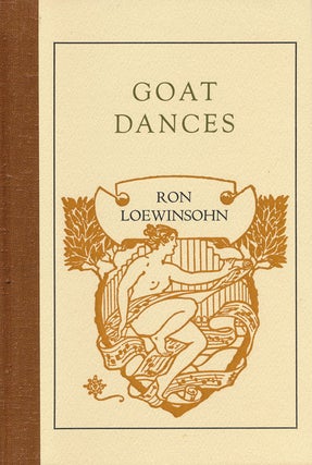 Item #55116] Goat Dances. Ron Loewinsohn