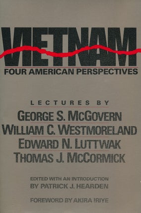 Item #55212] Vietnam: Four American Perspectives Lectures by George McGovern, William...