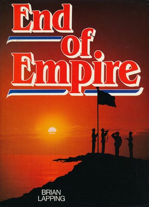 Item #55571] End of Empire. Brian Lapping