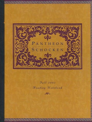 Item #56792] Pantheon and Schocken Books Fall 2003, Reading Notebook. Charles Baxter
