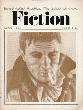 Item #56796] Fiction Number 8, 1974. John Cheever, Frederick Manfred, Richard Hugo, William Stafford