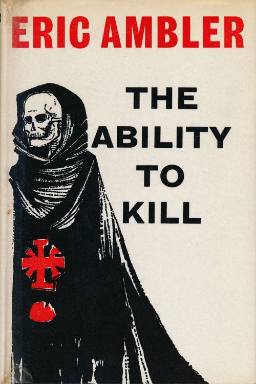 [Item #58092] The Ability to Kill And Other Pieces. Eric Ambler.
