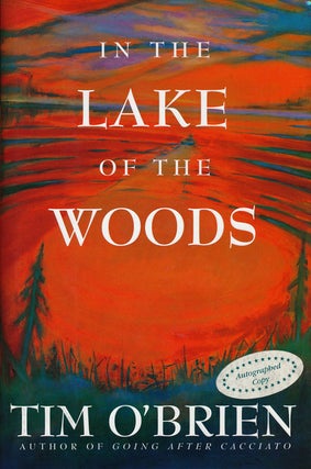 Item #58606] In The Lake of the Woods. Tim O'Brien