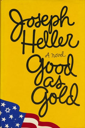 Item #58843] Good As Gold. Joseph Heller