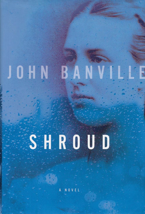 [Item #59407] Shroud. John Banville.