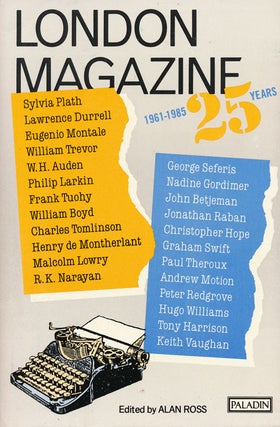 Item #59636] London Magazine 1961-1985 25 Years. Graham Swift, Sylvia Plath, Lawrence Durrell,...