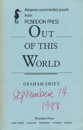 Item #59642] Out of This World. Graham Swift