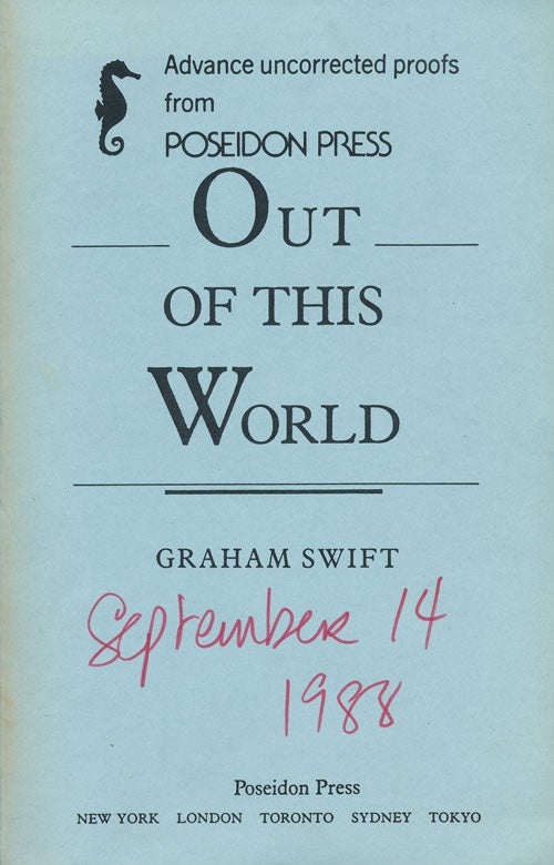 [Item #59642] Out of This World. Graham Swift.