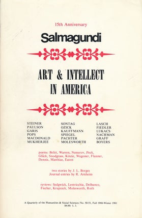 Item #59813] Salmagundi: Art & Intellect in America Fall 1980-Winter 1981, No. 50-51. Robert Penn...
