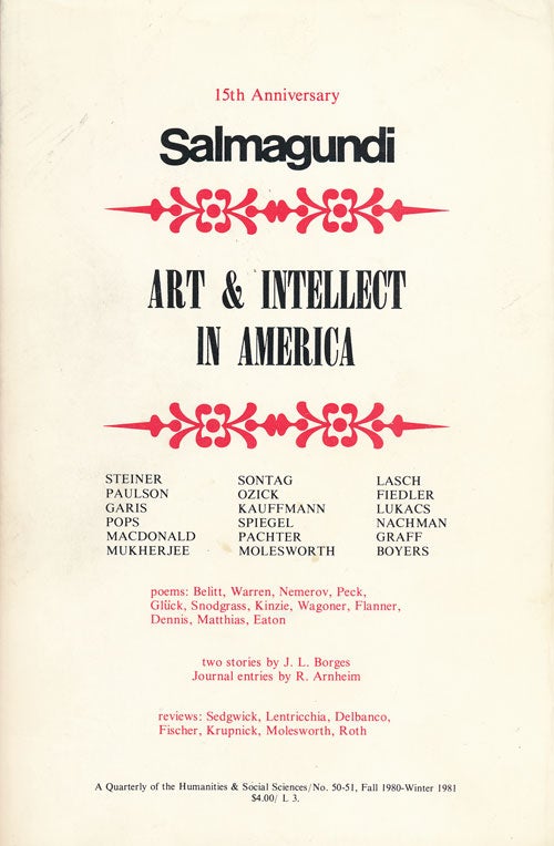 [Item #59813] Salmagundi: Art & Intellect in America Fall 1980-Winter 1981, No. 50-51. Robert Penn Warren, Howard Nemerov, Louise Gluck, W. D. Snodgrass, Mary Kinzie.