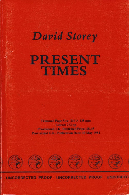 [Item #59901] Present Times. David Storey.