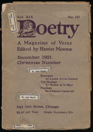 Item #60007] Poetry: a Magazine of Verse December 1921. Walter De La Mare, Louise Ayres Garnett,...
